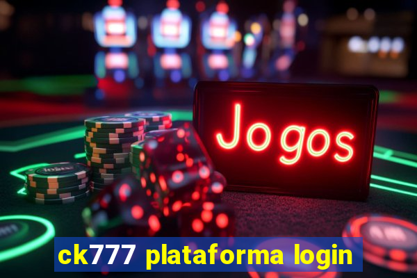 ck777 plataforma login